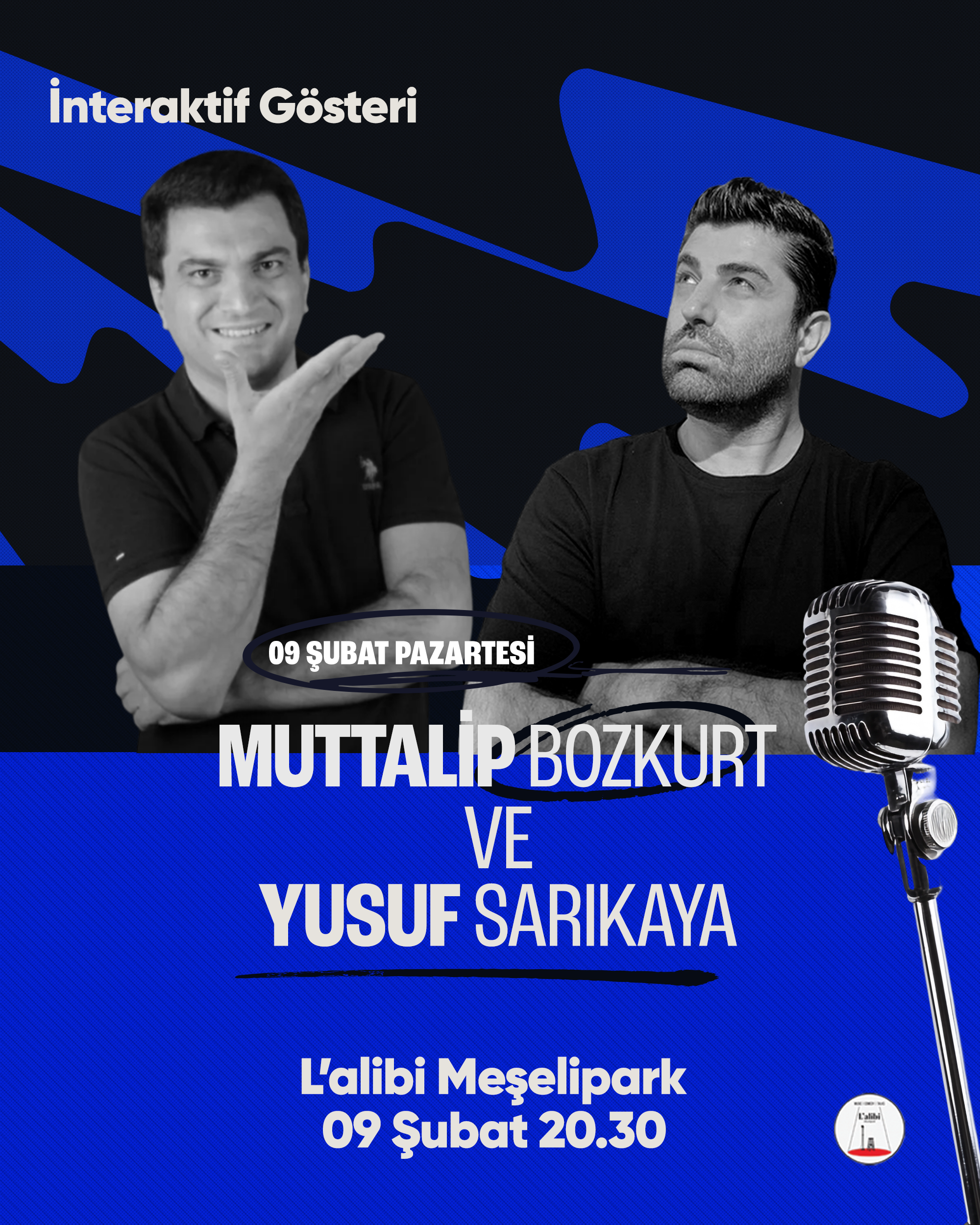 Yusuf Sarıkaya & Muttalip Bozkurt